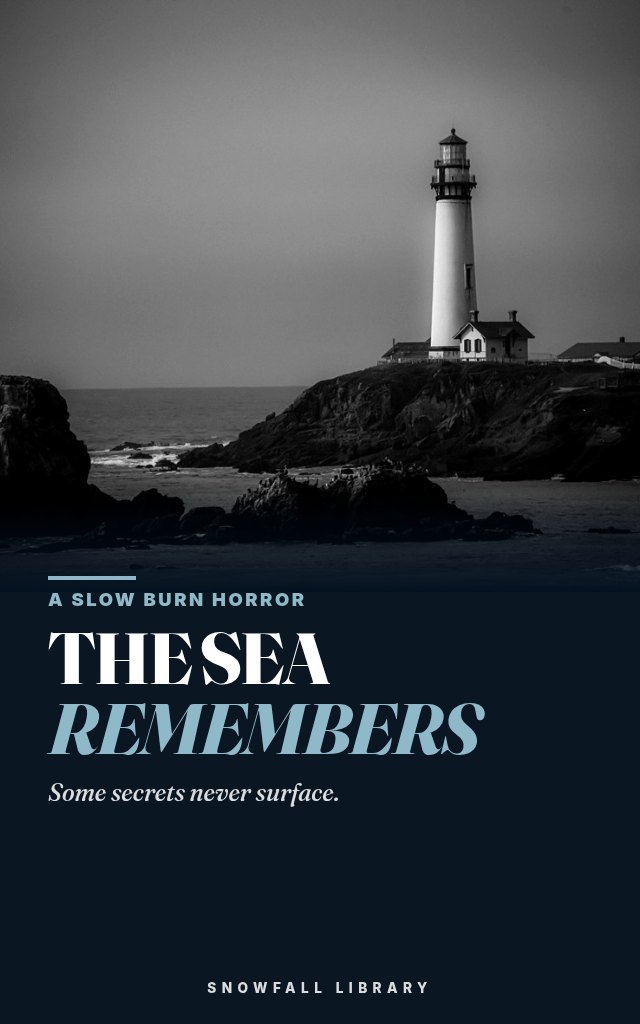 The Sea Remembers: A Slow-Burn Island Horror Novel of Black Reef cover