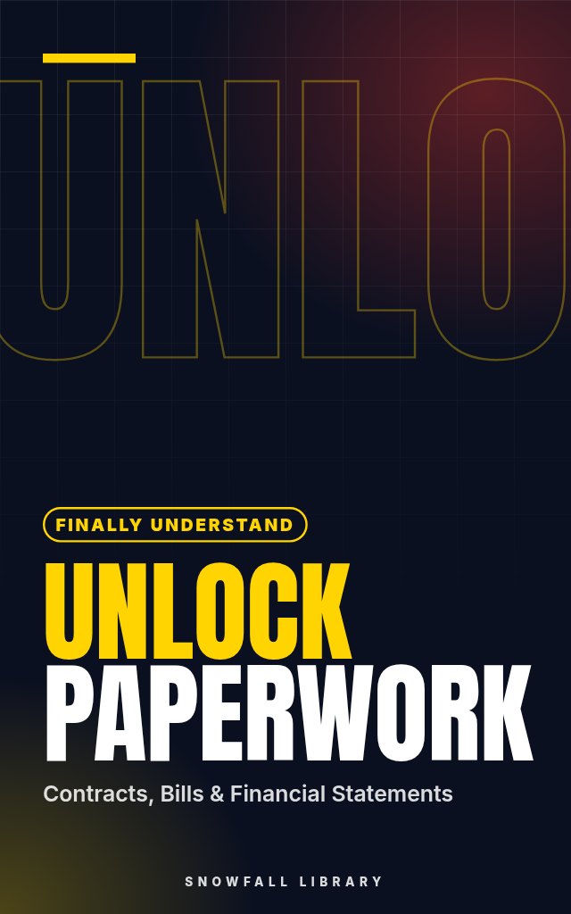 Decode Your Paperwork: Read Contracts, Bills and Financial Statements in Plain English cover