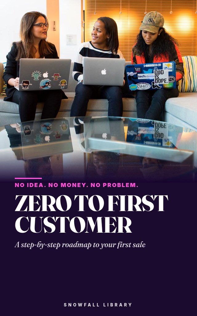 Zero to First Customer: Start a Business With No Idea and No Money cover