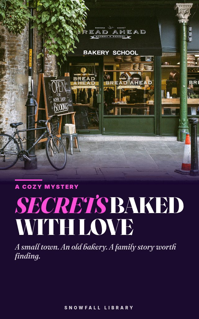 Secrets Baked With Love: A Gentle Small-Town Bakery Mystery cover