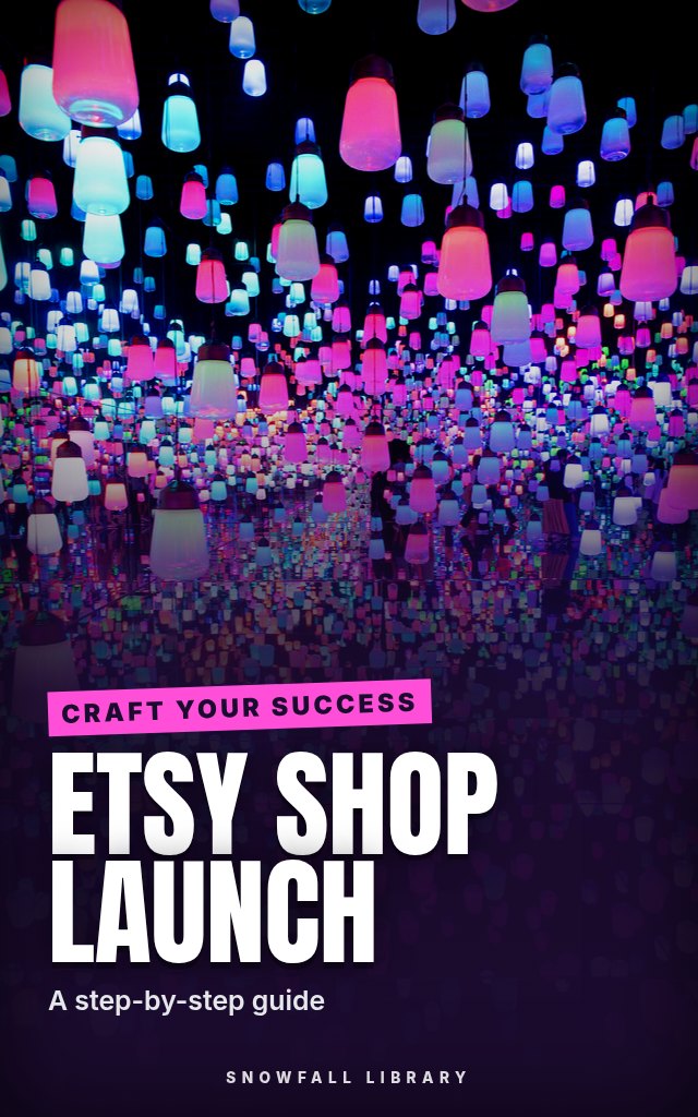 Etsy Shop Launch: Sell Handmade Goods and Digital Downloads With Confidence cover