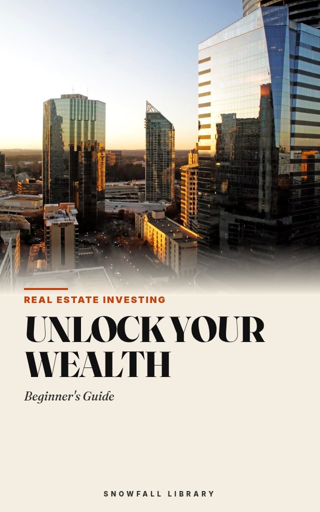 Build Real Estate Wealth: Rentals, Flips and REITs for Beginners With Limited Funds cover