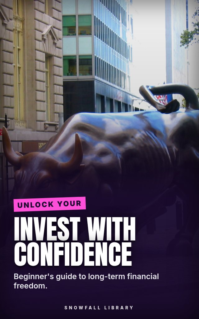 Invest With Confidence: A Calm, Long-Term Start in the Stock Market cover