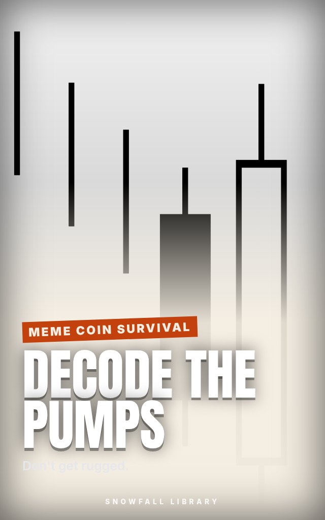 Decode the Pumps: Read Meme Coin Charts and Spot Rug Pulls Early cover